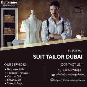 Best Bespoke Tailor in Dubai